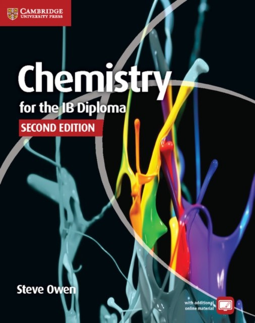 Chemistry for the IB Diploma Coursebook by Steve Owen, Peter Hoeben, Mark Headlee Chemistry for the IB Diploma Coursebook by Steve Owen, Peter Hoeben, Mark Headlee