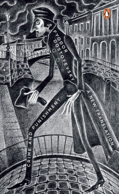 Crime and Punishment by Fyodor Dostoevsky Crime and Punishment by Fyodor Dostoevsky