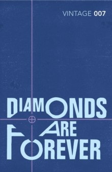 Diamonds are Forever by Ian Fleming Diamonds are Forever by Ian Fleming