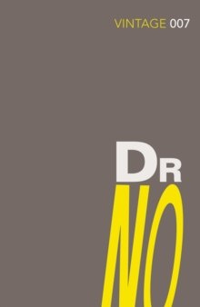 Dr No by Ian Fleming Dr No by Ian Fleming