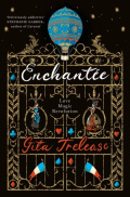 Enchantee by Gita Trelease Enchantee by Gita Trelease