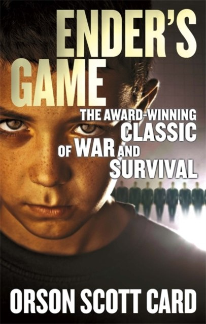 Ender's Game by Orson Scott Card Ender's Game by Orson Scott Card