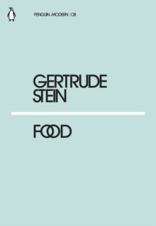 Food by Gertrude Stein