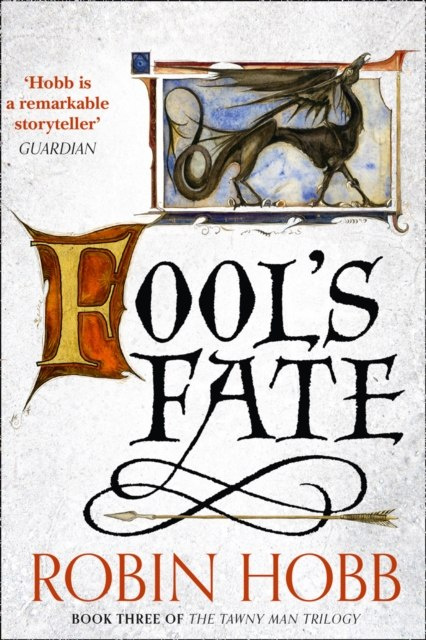 Fool's Fate : 3 by Robin Hobb Fool's Fate : 3 by Robin Hobb