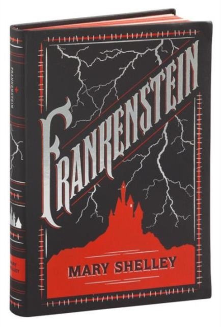 Frankenstein : (Barnes & Noble Collectible Classics: Flexi Edition) Frankenstein : (Barnes & Noble Collectible Classics: Flexi Edition)