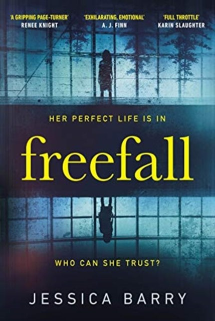Freefall by Jessica Barry Freefall by Jessica Barry