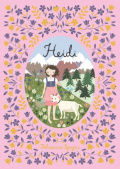 Heidi (Barnes & Noble Collectible Classics: Children's Edition) by Johanna Spyri Heidi (Barnes & Noble Collectible Classics: Children's Edition) by Johanna Spyri