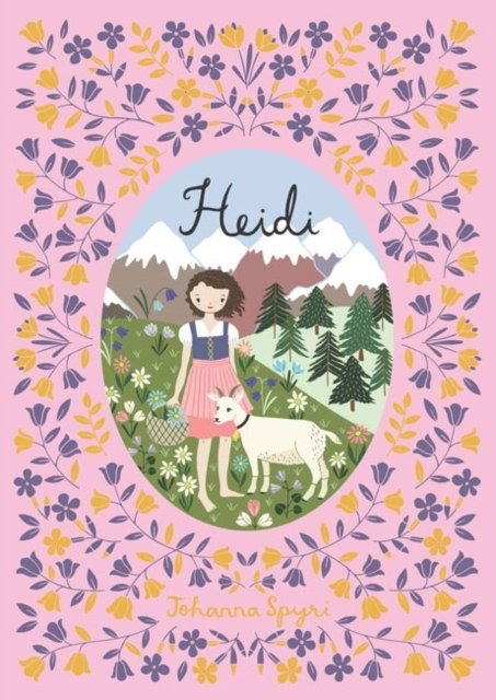 Heidi (Barnes & Noble Collectible Classics: Children's Edition) by Johanna Spyri Heidi (Barnes & Noble Collectible Classics: Children's Edition) by Johanna Spyri