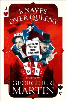 Knaves Over Queens by George R.R. Martin Knaves Over Queens by George R.R. Martin