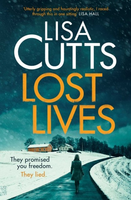 Lost Lives by Lisa Cutts Lost Lives by Lisa Cutts