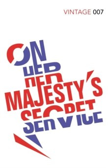 On Her Majesty's Secret Service by Ian Fleming On Her Majesty's Secret Service by Ian Fleming