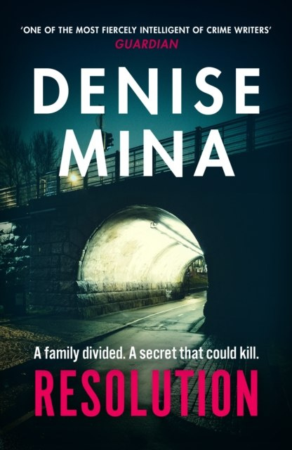Resolution by Denise Mina Resolution by Denise Mina