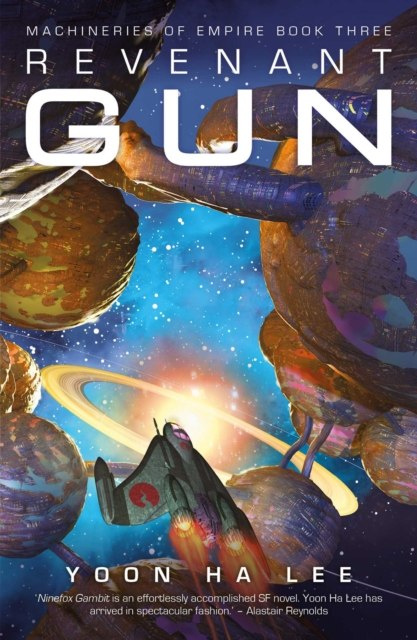 Revenant Gun by Yoon Ha Lee Revenant Gun by Yoon Ha Lee