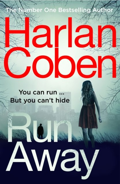 Run Away by Harlan Coben Run Away by Harlan Coben
