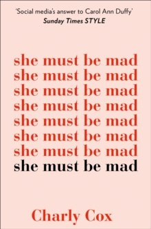 She Must Be Mad by Charly Cox She Must Be Mad by Charly Cox