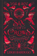 Six of Crows: Collector's Edition : Book 1 by Leigh Bardugo Six of Crows: Collector's Edition : Book 1 by Leigh Bardugo
