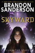 Skyward : 1 by Brandon Sanderson Skyward : 1 by Brandon Sanderson