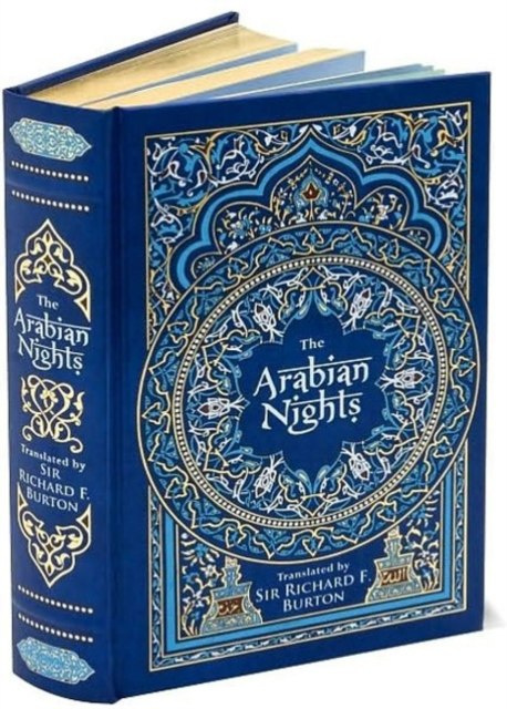 The Arabian Nights by Sir Richard Francis Burton (Omnibus Edition)