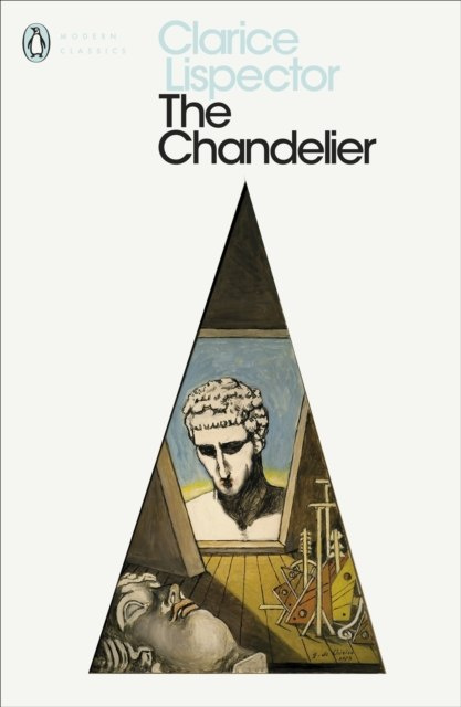 The Chandelier by Clarice Lispector The Chandelier by Clarice Lispector
