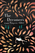 The Dreamers by Karen Thompson Walker The Dreamers by Karen Thompson Walker