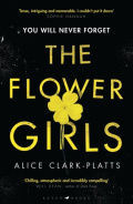The Flower Girls by Alice Clark-Platts The Flower Girls by Alice Clark-Platts