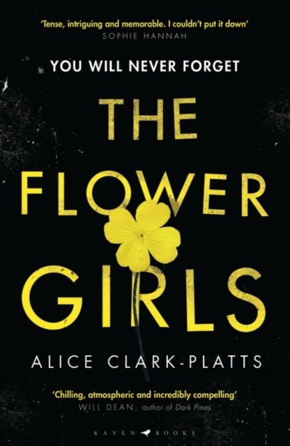 The Flower Girls by Alice Clark-Platts The Flower Girls by Alice Clark-Platts