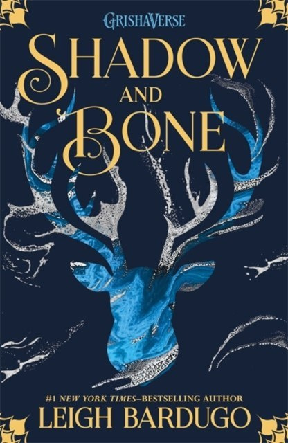 The Grisha: Shadow and Bone : Book 1 by Leigh Bardugo The Grisha: Shadow and Bone : Book 1 by Leigh Bardugo