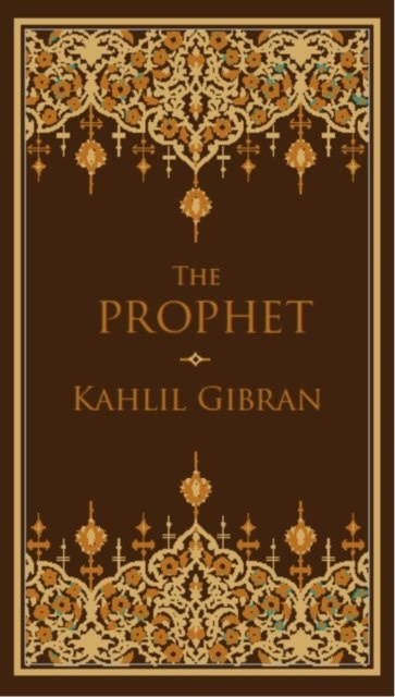The Prophet by Kahlil Gibran by Barnes & Noble Inc