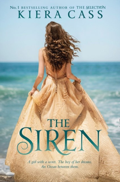 The Siren by Kiera Cass The Siren by Kiera Cass