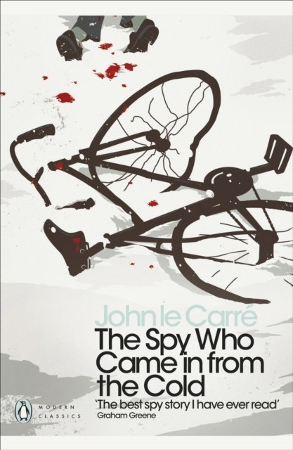 The Spy Who Came in from the Cold by John le Carré The Spy Who Came in from the Cold by John le Carré