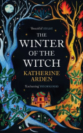 The Winter of the Witch by Katherine Arden The Winter of the Witch by Katherine Arden
