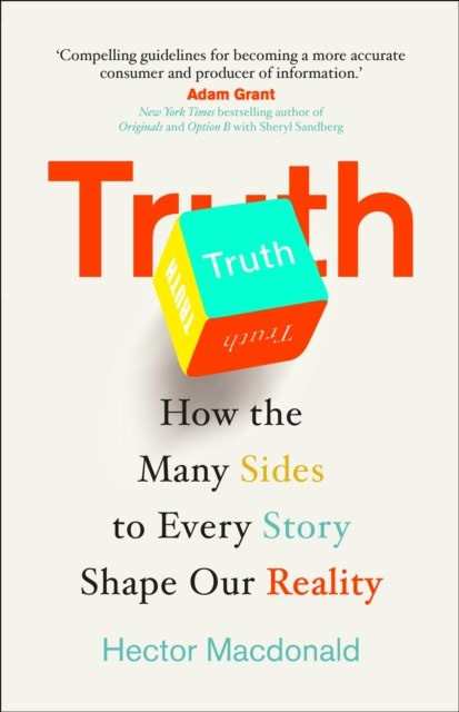 Truth by Hector Macdonald Truth by Hector Macdonald