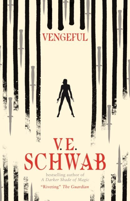 Vengeful by V.E. Schwab Vengeful by V.E. Schwab