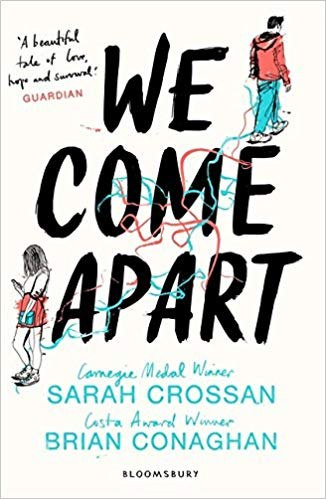 We Come Apart by Sarah Crossan We Come Apart by Sarah Crossan