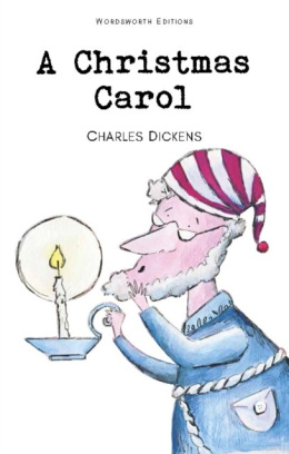 A Christmas Carol by Charles Dickens