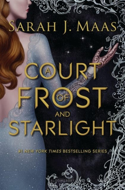 A Court of Frost and Starlight by Sarah J Maas A Court of Frost and Starlight by Sarah J Maas