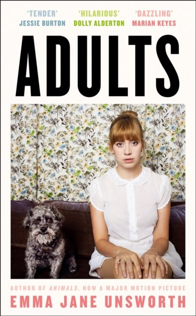 Adults by Emma Jane Unsworth Adults by Emma Jane Unsworth