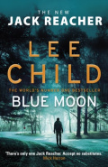 Blue Moon : (Jack Reacher 24) by Lee Child Blue Moon : (Jack Reacher 24) by Lee Child