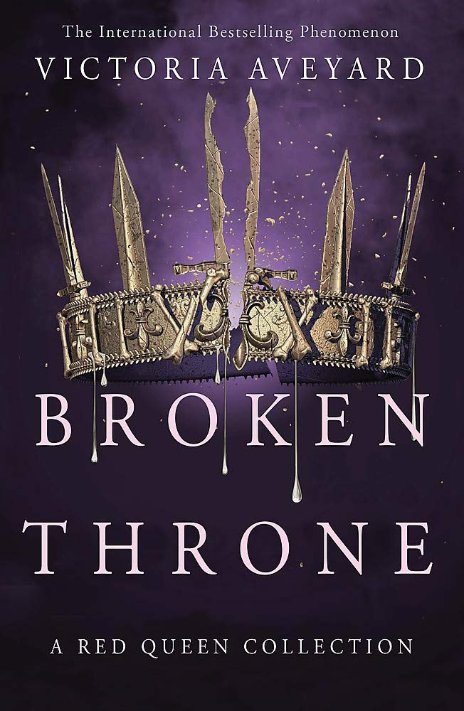 Broken Throne by Victoria Aveyard Broken Throne by Victoria Aveyard