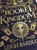 Crooked Kingdom: Collector's Edition by Leigh Bardugo Crooked Kingdom: Collector's Edition by Leigh Bardugo