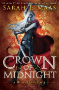 Crown of Midnight : 2 by Sarah J. Maas Crown of Midnight : 2 by Sarah J. Maas