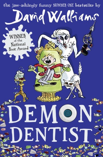 Demon Dentist by David Walliams Demon Dentist by David Walliams
