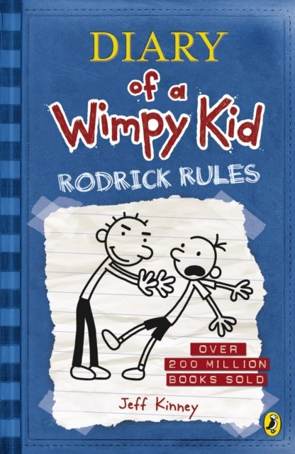 Diary of a Wimpy Kid: Rodrick Rules (Book 2) by Jeff Kinney