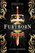 Furyborn : The Empirium Trilogy Book 1 by Claire Legrand Furyborn : The Empirium Trilogy Book 1 by Claire Legrand