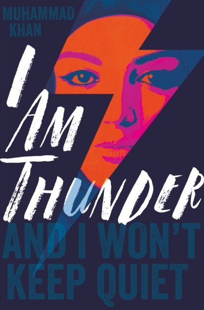 I Am Thunder by Muhammad Khan I Am Thunder by Muhammad Khan