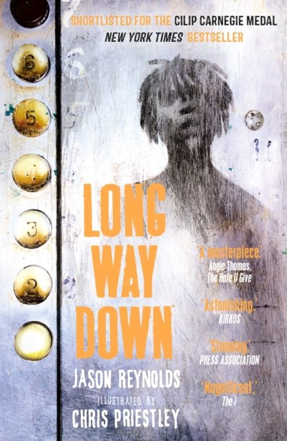 Long Way Down by Jason Reynolds Long Way Down by Jason Reynolds