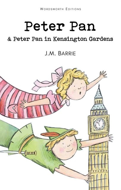 Peter Pan & Peter Pan in Kensington Gardens by Sir J.M. Barrie Peter Pan & Peter Pan in Kensington Gardens by Sir J.M. Barrie