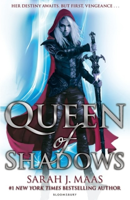 Queen of Shadows by Sarah J. Maas Queen of Shadows by Sarah J. Maas