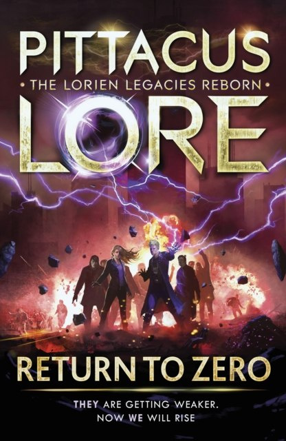 Return to Zero by Pittacus Lore Return to Zero by Pittacus Lore