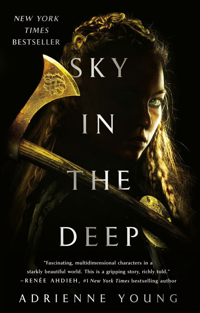 Sky in the Deep by Adrienne Young Sky in the Deep by Adrienne Young